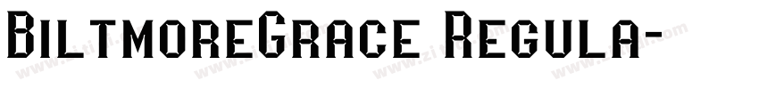 BiltmoreGrace Regula字体转换
